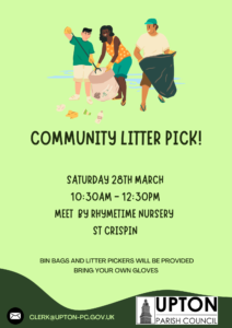 Illustration of three people picking up litter at St Crispin, promoting a Community Litter Pick by Upton Parish Council on Saturday 28th March, 10:30am–12:30pm. Meet at Rhymetime Nursery and join the Litter Pick to help keep our community tidy.